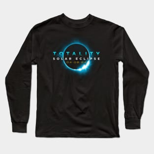 Astronomy Lovers! Total Solar Eclipse 2024 Totality 04/08/24 Long Sleeve T-Shirt